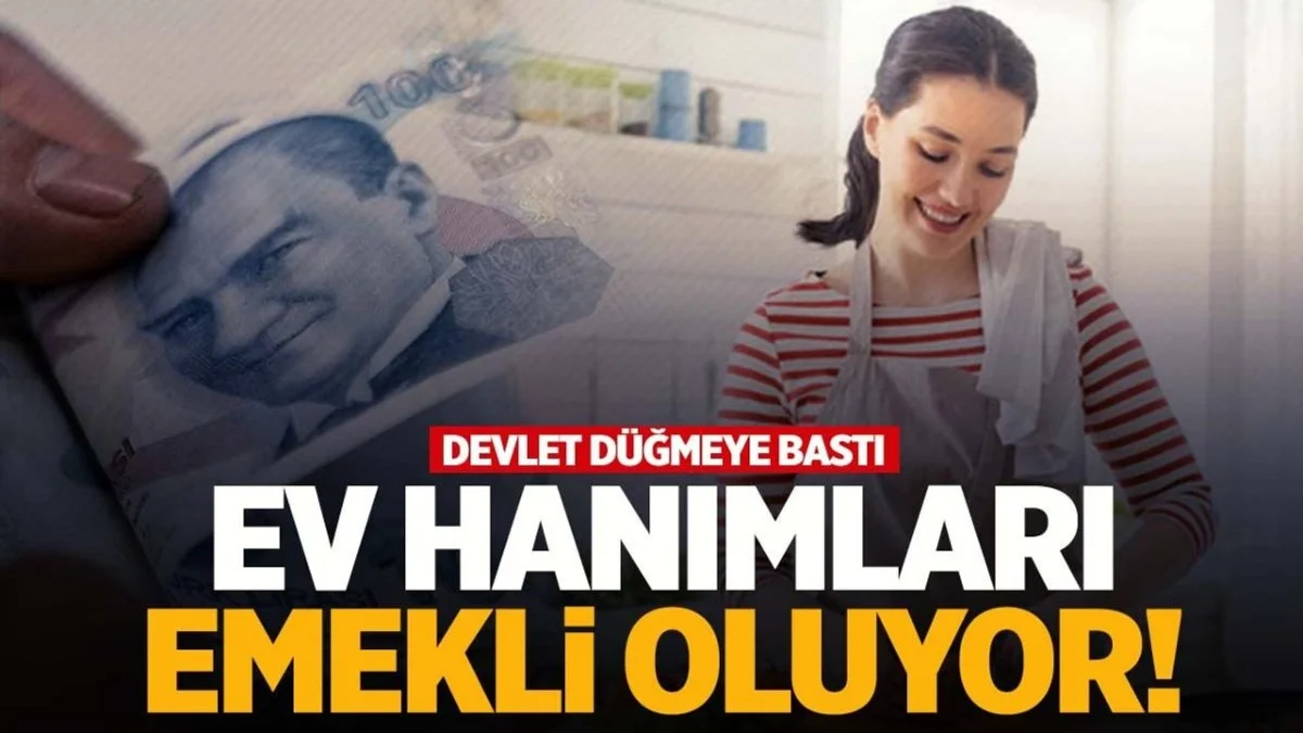 Milyonlarca Kadını İlgilendiriyor: Ev Hanımlarına Emeklilik Yolunu Açacak Yeni Model Tartışılıyor